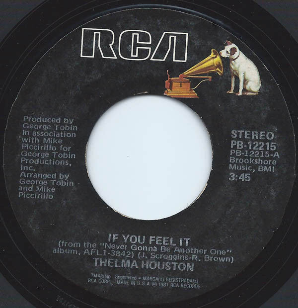 Thelma Houston : If You Feel It (7", Single, Styrene)