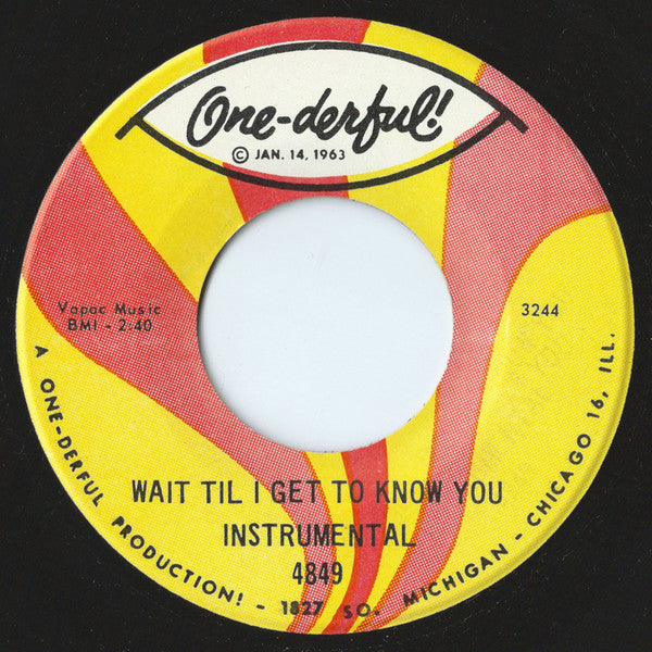 The Admirations : Wait Til I Get To Know You (7", Single)