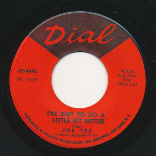 Joe Tex : I've Got To Do A Little Bit Better (7")