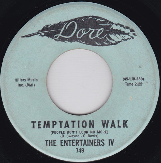 The Entertainers IV : Temptation Walk (People Don't Look No More) / Shake, Shake, Shake (7", Alc)