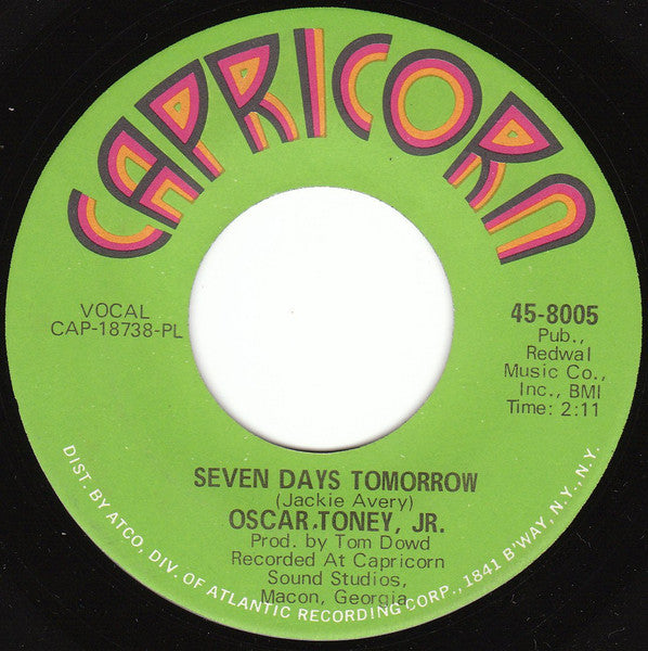 Oscar Toney Jr. : Down On My Knees / Seven Days Tomorrow (7")