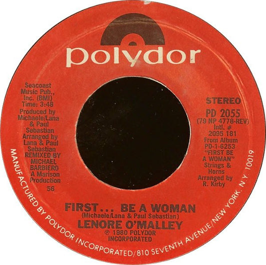 Lenore O'Malley : First... Be A Woman / Put A Rainbow In Your Heart (7", Single, Styrene, 56 )