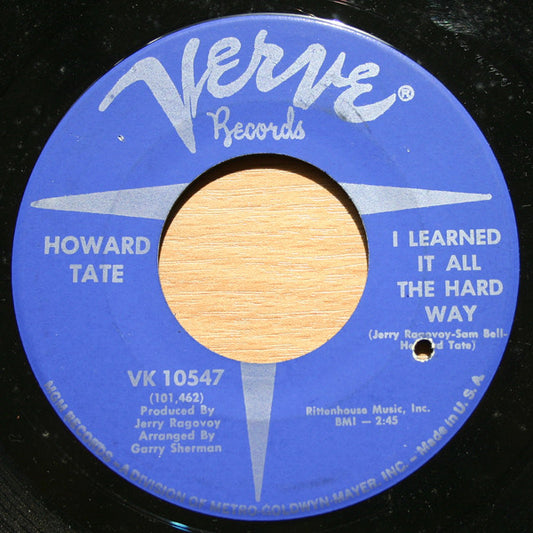 Howard Tate : I Learned It All The Hard Way (7", Single)