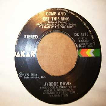 Tyrone Davis : After All This Time / Come And Get This Ring (7")