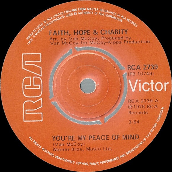 Faith, Hope & Charity : You're My Peace Of Mind (7")