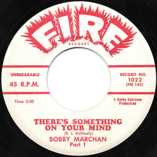 Bobby Marchan : There's Something On Your Mind (7", Single)