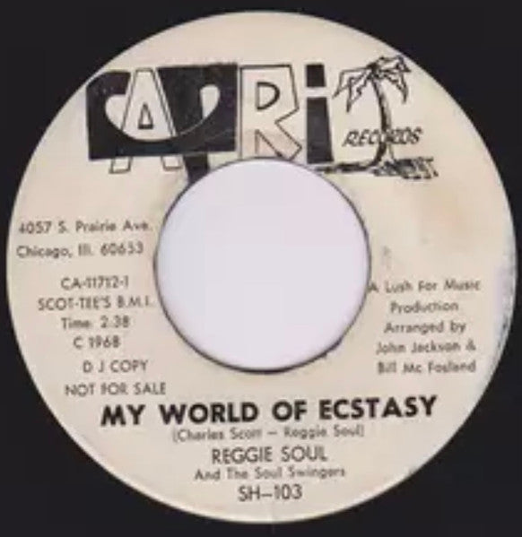 Reggie Soul And The Soul Swingers : My World Of Ecstasy (7", Promo)