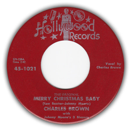 Charles Brown With Johnny Moore's Three Blazers / Lloyd Glenn : Merry Christmas Baby / Sleigh Ride (7")