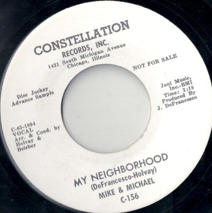 Mike & Michael (2) : My Neighborhood / Where Have You Been (7", Promo)