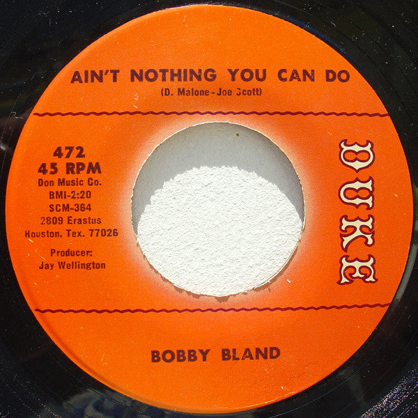 Bobby Bland : Do What You Set Out To Do (7", Single)