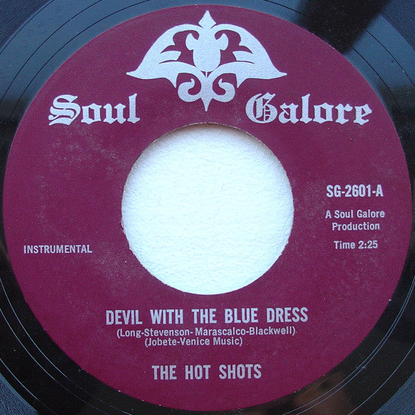 The Hot Shots : Devil With The Blue Dress / Satisfaction (7")