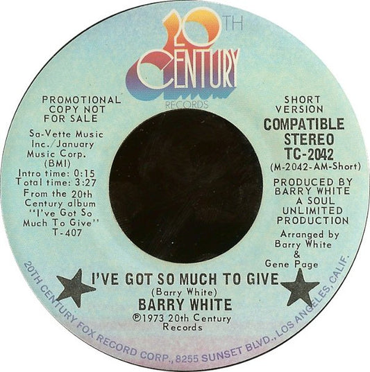 Barry White : I've Got So Much To Give (7", Promo)