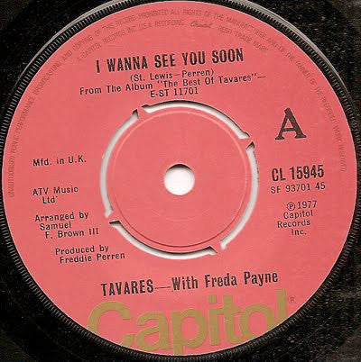 Tavares With Freda Payne : I Wanna See You Soon (7", Single)