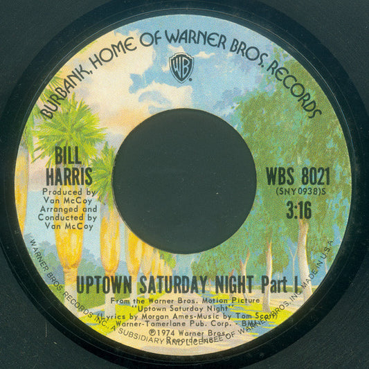 Bill Harris (5) : Uptown Saturday Night (7", Styrene)