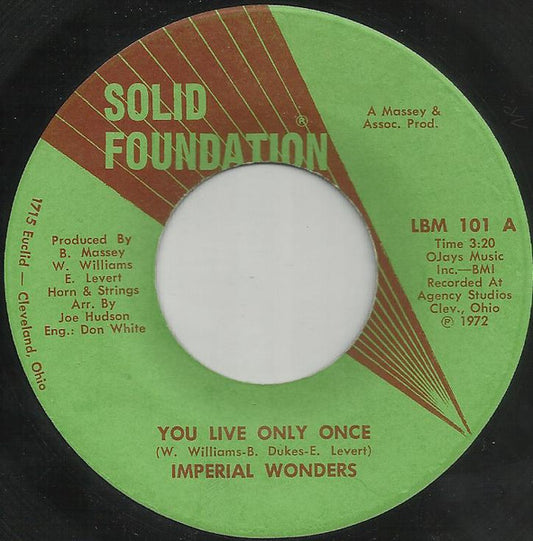 Imperial Wonders : You Live Only Once (7")