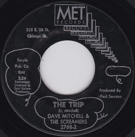 Dave Mitchell & The Screamers : The Trip / Hang In There (7", Single, RE)
