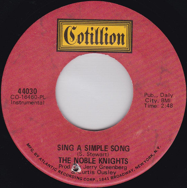 The Noble Knights : Sing A Simple Song / Movin' Part IV (7", Single, PL )