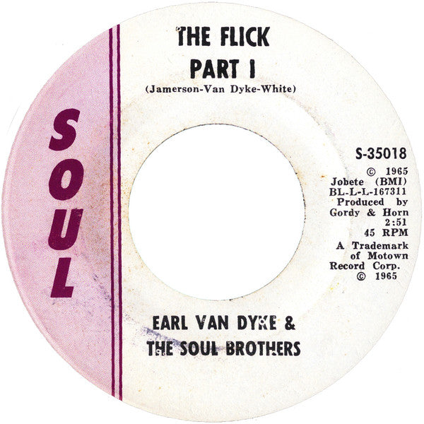 Earl Van Dyke & The Soul Brothers (17) : The Flick (7", Single)