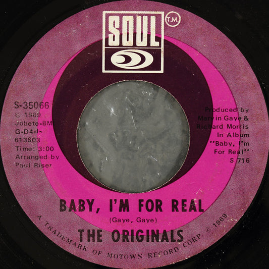 The Originals : Baby I'm For Real / Moment Of Truth (7", Single, ARP)