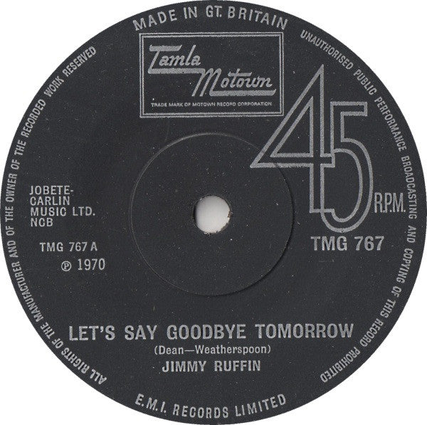 Jimmy Ruffin : Let's Say Goodbye Tomorrow (7", Single, Sol)