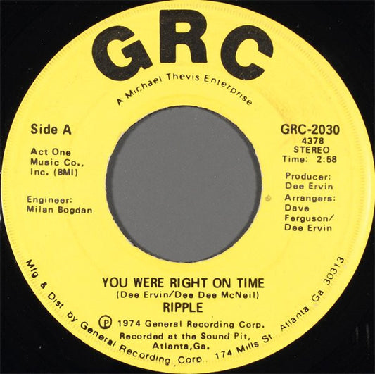 Ripple : You Were Right On Time / I'll Be Right There Trying (7", Single)