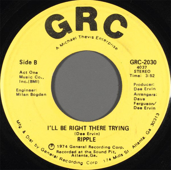 Ripple : You Were Right On Time / I'll Be Right There Trying (7", Single)