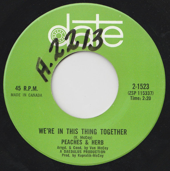 Peaches & Herb : We're In This Thing Together (7", Single)