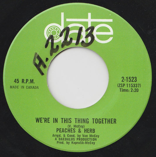 Peaches & Herb : We're In This Thing Together (7", Single)