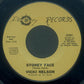 Vicki Nelson (2) : Stoney Face (7", Styrene, Unofficial)