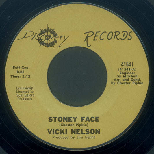 Vicki Nelson (2) : Stoney Face (7", Styrene, Unofficial)