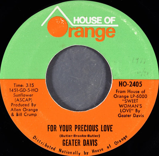 Geater Davis : For Your Precious Love / Wrapped Up In You (7", Single)