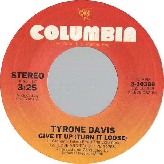 Tyrone Davis : Give It Up (Turn It Loose) (7", Styrene, Pit)