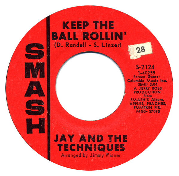 Jay & The Techniques : Keep The Ball Rollin' / Here We Go Again (7", Single)