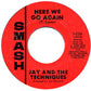 Jay & The Techniques : Keep The Ball Rollin' / Here We Go Again (7", Single)