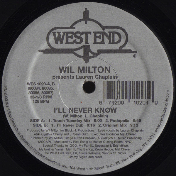 Wil Milton Presents Lauren Chaplain : I'll Never Know (12")