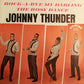 Johnny Thunder : Rock-A-Bye My Darling / The Rosy Dance (7")