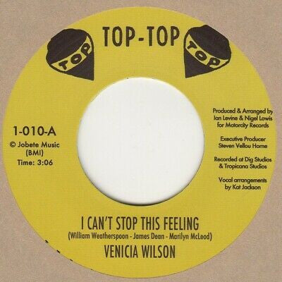 Venicia Wilson : I Can't Stop This Feeling (7", Ltd)