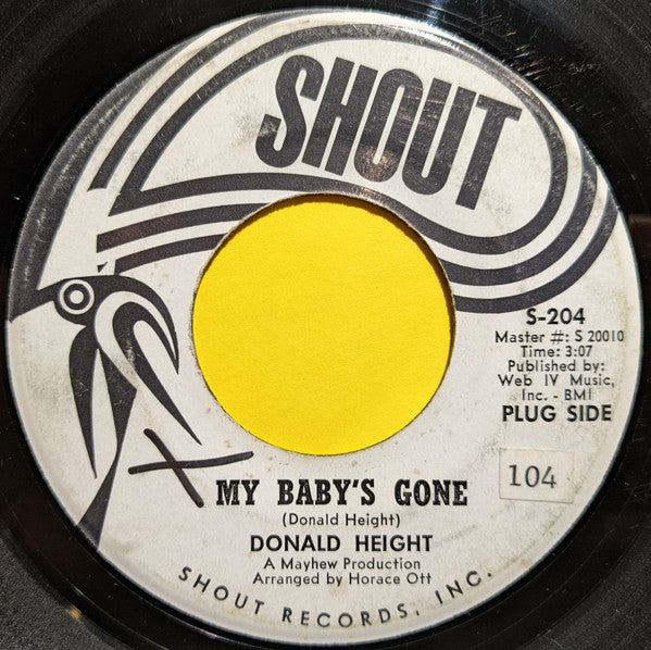 Donald Height : My Baby's Gone / You're Gonna Miss Me (7", Promo)