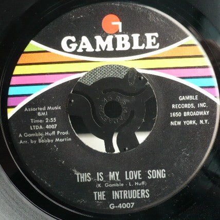 The Intruders : This Is My Love Song (7", Single)