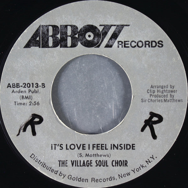 The Village Soul Choir : Love Everyday, Love Every Night (7", Styrene)