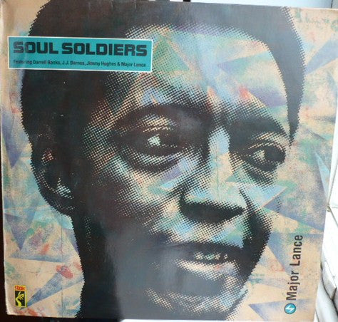 Major Lance Featuring Darrell Banks, J. J. Barnes, Jimmy Hughes : Soul Soldiers (LP, Comp)