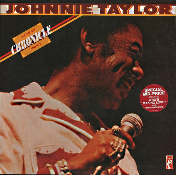 Johnnie Taylor : The Johnnie Taylor Chronicle Volume One. 1968-1972 (LP, Comp)