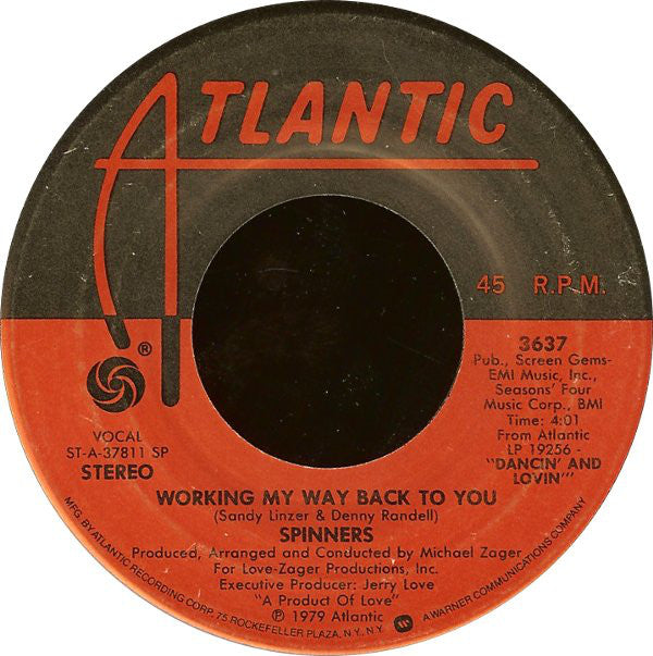 Spinners : Working My Way Back To You (7", Single, Spe)