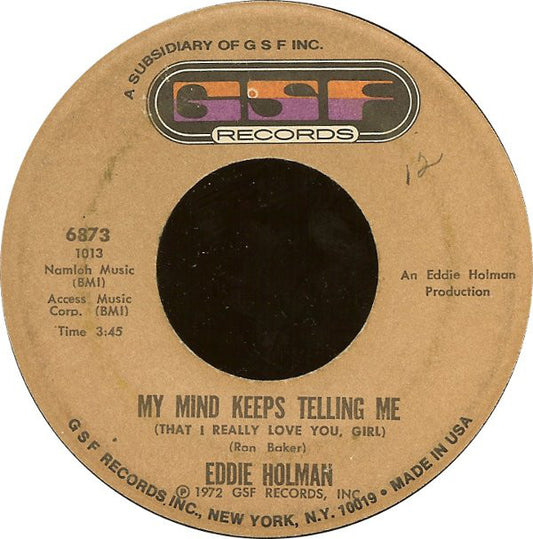 Eddie Holman : My Mind Keeps Telling Me (That I Really Love You, Girl) / Stranded In A Dream (7")