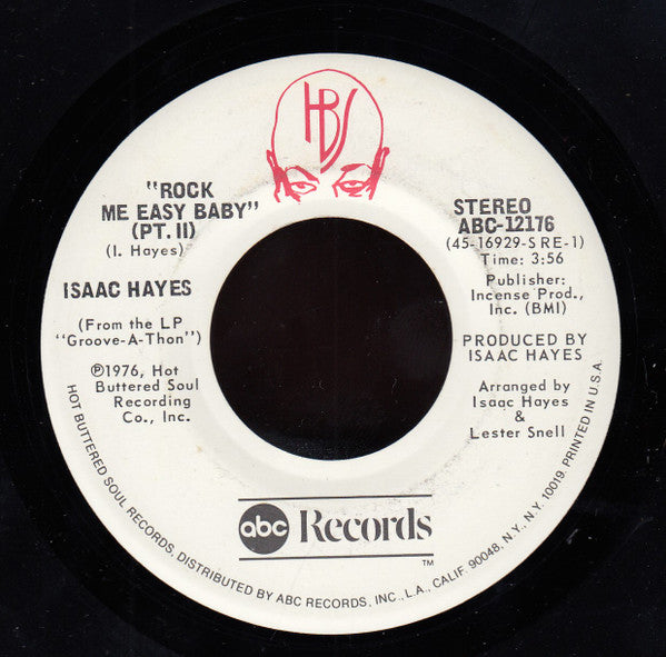 Isaac Hayes : Rock Me Easy Baby (7", Single)