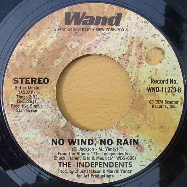 The Independents : Let This Be A Lesson To You / No Wind, No Rain (7")