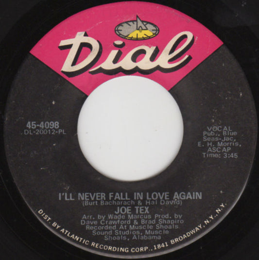 Joe Tex : I'll Never Fall In Love Again / The Only Way I Know To Love You (7", Single, PL )