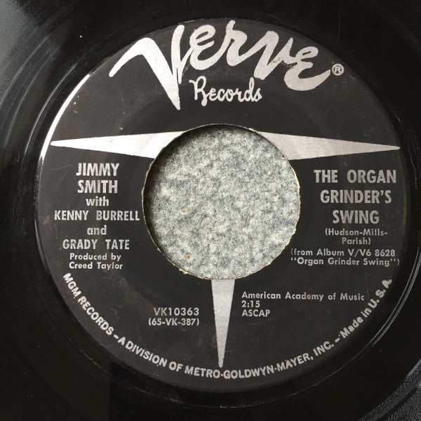 Jimmy Smith With Kenny Burrell And Grady Tate : The Organ Grinder's Swing (7", Single)
