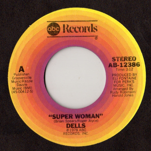 Dells* : Super Woman (7", Single)