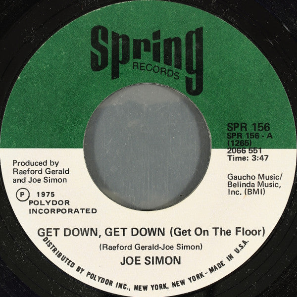 Joe Simon : Get Down, Get Down (Get On The Floor) / In My Baby's Arms (7", Single, Styrene, She)